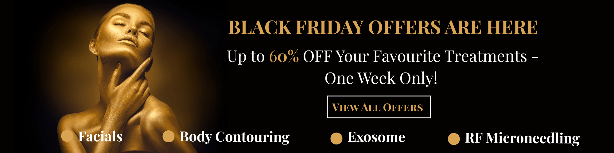 Black Friday beauty offers up to 60% off in West London — Prima Britannia Clinic